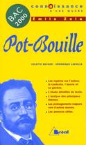 Couverture du livre « Pot-Bouille, d'Emile Zola » de Veronique Lavielle et Colette Becker aux éditions Breal