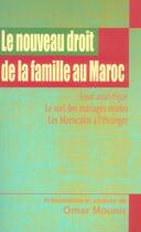 Couverture du livre « Nouveau Droit De La Famille Au Maroc(Le) » de Mounir Omar aux éditions Cheminements