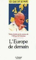 Couverture du livre « L'Europe de demain » de Solesmes aux éditions Jubile