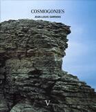 Couverture du livre « Cosmogonies » de Jean-Louis Sarrans aux éditions Verlhac