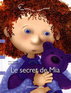 Couverture du livre « Le secret de Mia » de Ledwon Peter Mets Ma aux éditions Dominique Et Compagnie