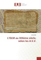 Couverture du livre « L'olm au xixeme siecle, selon les a.s.v. » de Rizk Linda aux éditions Editions Universitaires Europeennes