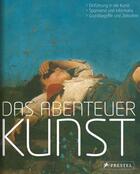 Couverture du livre « Das abenteuer kunst /allemand » de Kretschmer aux éditions Prestel