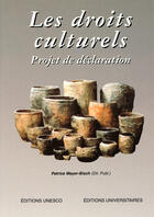 Couverture du livre « Les droits culturels : projet de déclaration » de  aux éditions Unesco