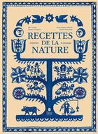 Couverture du livre « Les recettes de la nature » de Cousin/Heraud aux éditions Tana