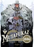 Couverture du livre « Mutafukaz 1886 Tome 5 » de Hutt et Run aux éditions Ankama