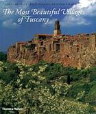 Couverture du livre « The most beautifull villages of Tuscany » de James Bentley aux éditions Thames & Hudson