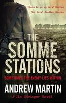 Couverture du livre « THE SOMME STATIONS » de Andrew Martin aux éditions Faber Et Faber