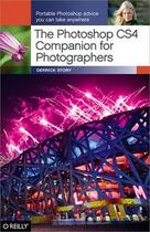 Couverture du livre « The Photoshop CS4 companion for photographers » de Derrick Story aux éditions O'reilly Media