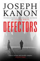Couverture du livre « Defectors » de Joseph Kanon aux éditions Simon & Schuster