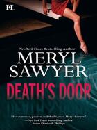 Couverture du livre « Death's Door (Mills & Boon M&B) » de Meryl Sawyer aux éditions Mills & Boon Series