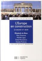 Couverture du livre « L'Europe en construction (2e édition) » de Elisabeth Du Reau aux éditions Hachette Education