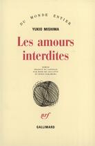 Couverture du livre « Les amours interdites » de Yukio Mishima aux éditions Gallimard