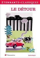 Couverture du livre « Le détour ; anthologie » de  aux éditions Flammarion