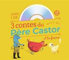 Couverture du livre « 3 contes du pere castor - a la ferme » de  aux éditions Pere Castor