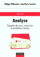 Couverture du livre « Analyse, rappels de cours, exercices et problemes resolus » de Pilibossian et Lecoute aux éditions Dunod
