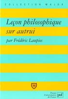 Couverture du livre « Lecon philosophique sur autrui » de Frederic Laupies aux éditions Belin Education