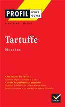 Couverture du livre « Tartuffe, de Molière » de Jean-Benoit Hutier aux éditions Hatier