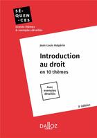 Couverture du livre « Introduction au droit : en 10 thèmes ; avec exemples détaillés » de Jean-Louis Halperin aux éditions Dalloz