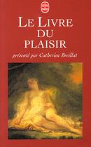 Couverture du livre « Le livre du plaisir » de Catherine Breillat aux éditions Le Livre De Poche