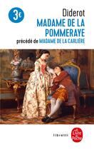 Couverture du livre « Madame de la Pommeraye ; Madame de la Carlière » de Denis Diderot aux éditions Le Livre De Poche