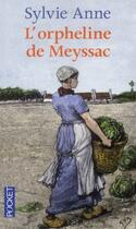 Couverture du livre « L'orpheline de Meyssac » de Sylvie Anne aux éditions Pocket