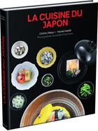 Couverture du livre « La cuisine du Japon » de Chihiro Masui et Hanae Kaede et Annabelle Schachmes aux éditions Grund