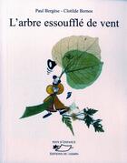 Couverture du livre « L'arbre essouffle de vent » de Bergese/Bernos aux éditions Jasmin