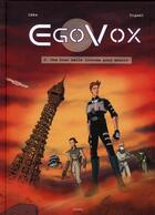 Couverture du livre « Egovox t.3 ; une bien belle journée pour mourir » de Ceka et Yigael aux éditions Akileos