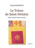 Couverture du livre « Le trésor de Saint-Drézéry » de Daniel Bourgue aux éditions Melibee