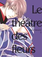 Couverture du livre « Le théâtre des fleurs Tome 3 » de Isaku Natsume aux éditions Taifu Comics