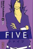 Couverture du livre « Five Tome 4 » de Shiori Furukawa aux éditions Kana