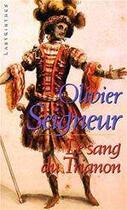 Couverture du livre « Le sang du Trianon » de Olivier Seigneur aux éditions Le Masque