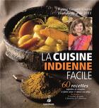 Couverture du livre « La cuisine indienne facile » de Kirane Grover Gupta aux éditions Dauphin