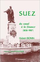 Couverture du livre « SUEZ » de Bonin/Hubert aux éditions Economica