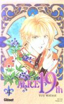 Couverture du livre « Alice 19th - Tome 04 » de Yuu Watase aux éditions Glenat