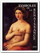 Couverture du livre « Symboles de la Renaissance t.3 » de Arasse et Brock et Didi-Huberman aux éditions Rue D'ulm