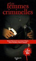 Couverture du livre « Coffret les femmes criminelles » de  aux éditions De Vecchi