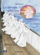 Couverture du livre « Le chemin d'Hélène » de Odile Haumonte aux éditions Tequi