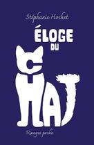 Couverture du livre « Eloge du chat » de Stéphanie Hochet aux éditions Rivages