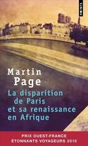 Couverture du livre « Disparition de Paris et sa renaissance en Afrique » de Page Martin aux éditions Points