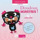 Couverture du livre « Doudous monstres ! » de Laetitia Anne aux éditions Creapassions.com