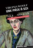 Couverture du livre « Une pièce à soi » de Virginia Woolf aux éditions Publie.net