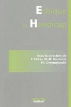 Couverture du livre « Ethique et handicap » de Marie-Helene Boucand aux éditions Sauramps Medical