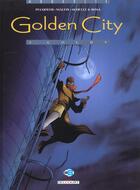 Couverture du livre « Golden City Tome 4 : goldy » de Daniel Pecqueur et Nicolas Malfin aux éditions Delcourt