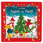 Couverture du livre « Le petit sapin de Noël » de Sabine Minssieux et Susanna Ronchi aux éditions Quatre Fleuves