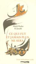 Couverture du livre « Ce qui fut et jamais plus ne sera » de Janaby/Al aux éditions Paris-mediterranee