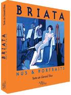 Couverture du livre « Briata, nus et portraits » de Blua aux éditions Autres Temps