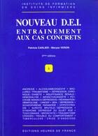 Couverture du livre « Nouveau dei entrainement aux cas concrets 2ed. » de Carlier/Veron aux éditions Heures De France