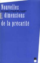 Couverture du livre « NOUVELLES DIMENSIONS DE LA PRECARITE » de Pur aux éditions Pu De Rennes